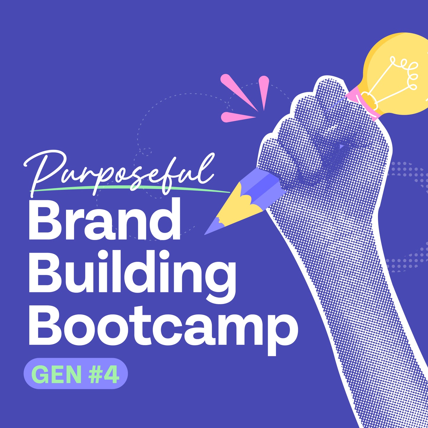 Purposeful Brand Building Bootcamp รอบ Super Early Birds